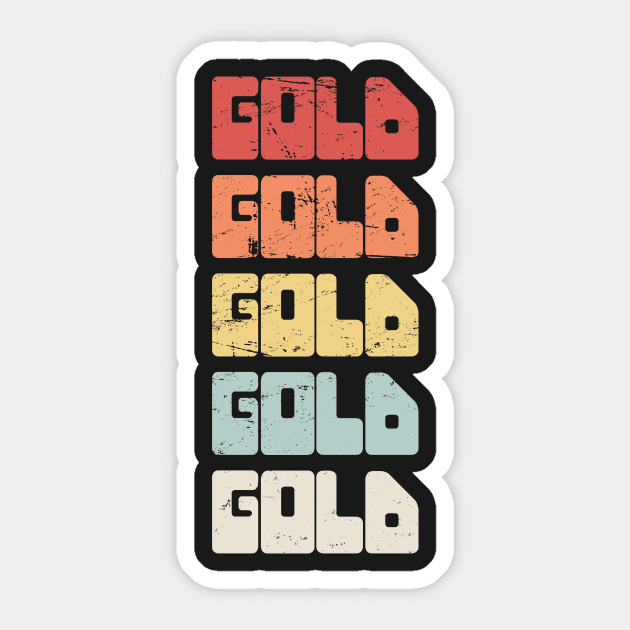 GOLD | Vintage 70s Gold Panning Text Sticker by MeatMan